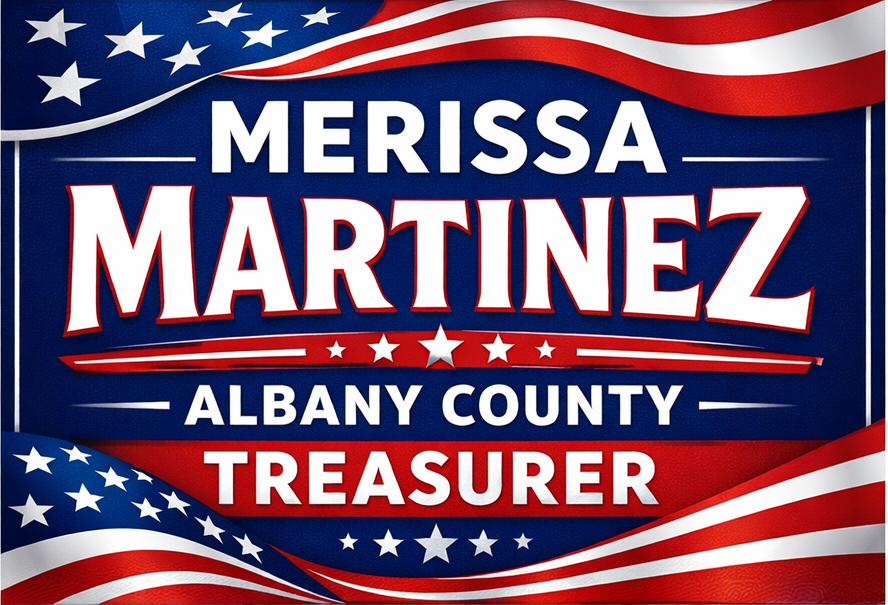Merissa Martinez for Albany County Treasurer campaign sign